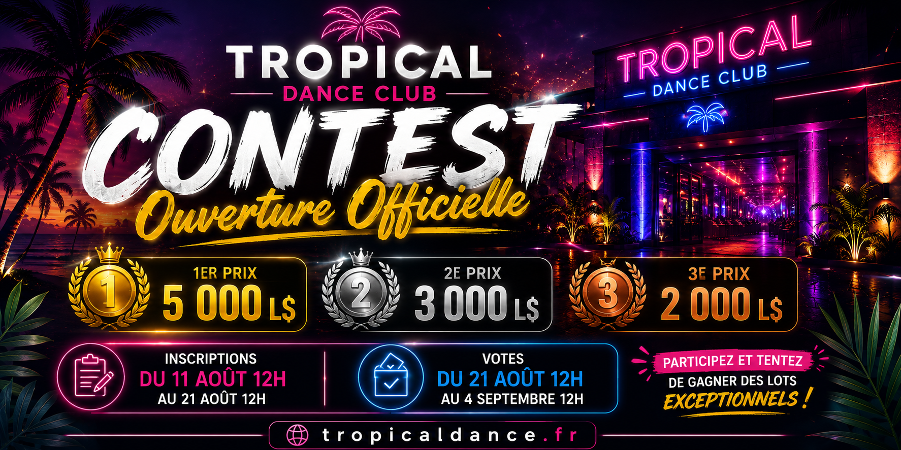 🌴 GRAND CONTEST – OUVERTURE OFFICIELLE DU TROPICAL DANCE CLUB 🎉