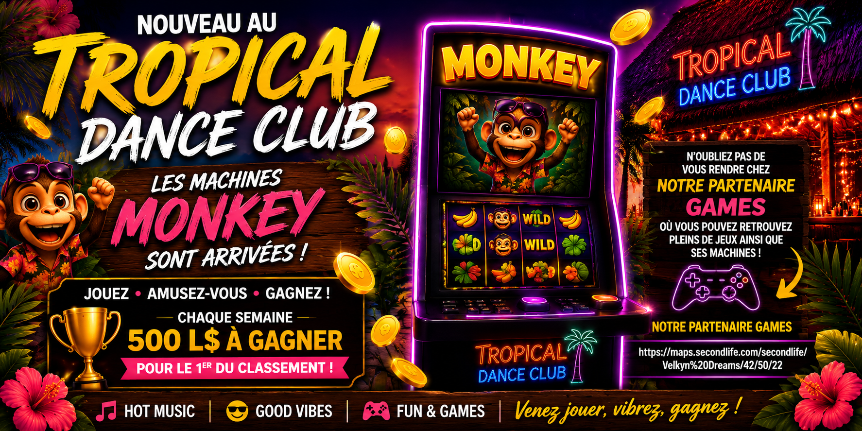 🎮 NOUVEAU AU TROPICAL DANCE CLUB : LES MACHINES MONKEY SONT ARRIVÉES ! 🐵🌴